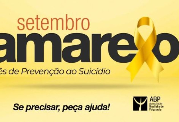 A CAMPANHA SETEMBRO AMARELO® SALVA VIDAS!